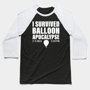 I Survived Balloon Apocalypse Funny Chinese Spy Surveillance Baseball T-Shirt